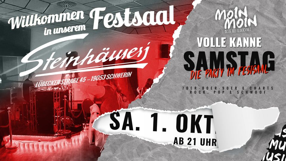 Heute auf Party? Volle Kanne Samstag im Steinhäusers&nbsp;Festsaal