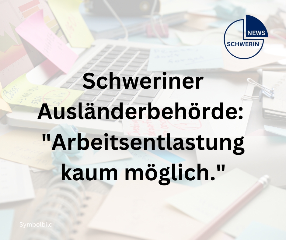 Ausländerbehörde Schwerin: (Kaum) Arbeitsentlastung durch Entbürokratisierung / Amtshilfe&nbsp;möglich.