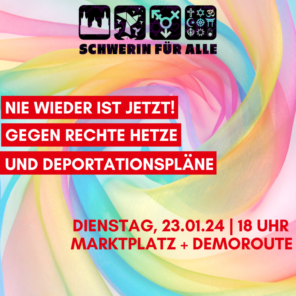 Weitere Demonstration in Schwerin geplant. „Gemeinsam für Demokratie und gegen rechte Hetze…“