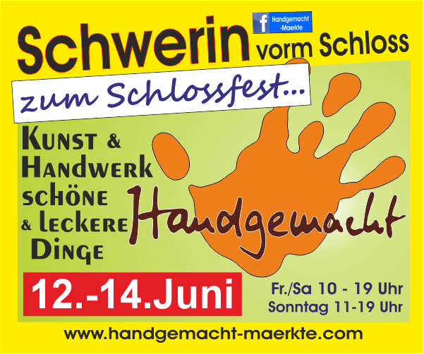 Kunsthandwerk vor Schlosskulisse: „Handgemacht-Markt“ begleitet das Schweriner&nbsp;Schlossfest