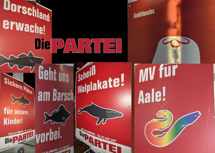 „Dorschland erwache!“ Das kann ja wohl nicht Wal sein! PARTEI Plakate ermuntern MV&nbsp;Wa(h)l.